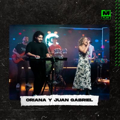 ORIANA y JUAN GABRIEL 