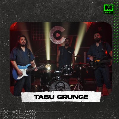 SHOW DE TABÚ GRUNGE