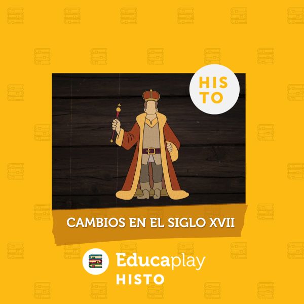 Cambios en el Siglo XVII